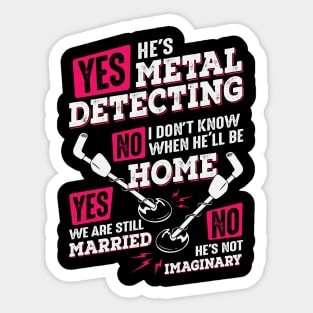 Funny Metal Detecting Detectorist Wife Gift Sticker